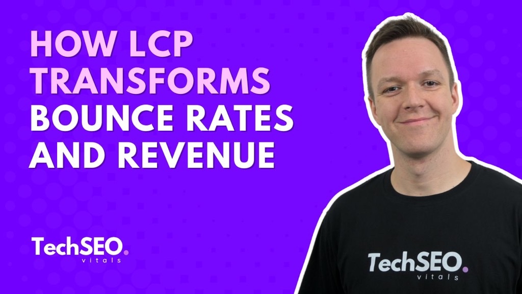 The ROI of Faster Content: How LCP Transforms Bounce Rates and Revenue